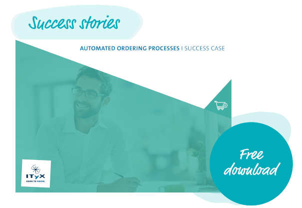 Succes Case  Automated Ordering Processes